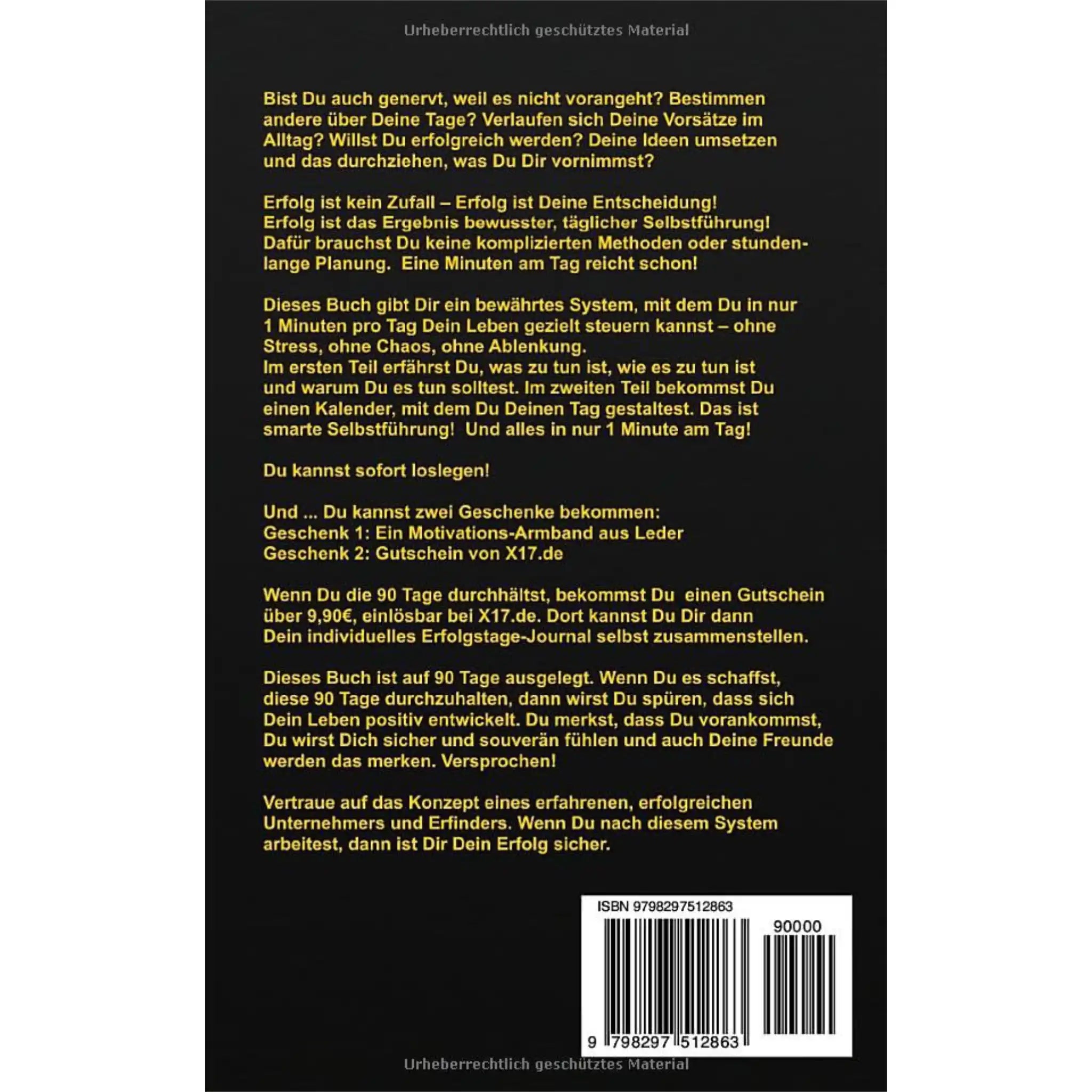 Erfolgstage-Journal: Erfolg ist Deine Entscheidung!