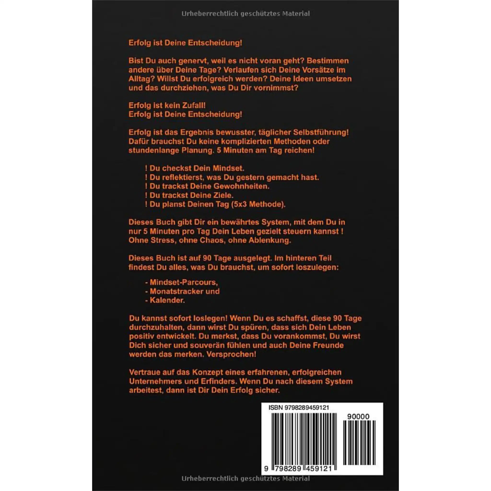 Erfolgstage-Journal: Erfolg ist Deine Entscheidung!